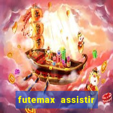 futemax assistir real madrid